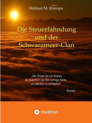 cover image of Die Steuerfahndung und der Schwarzmeer-Clan